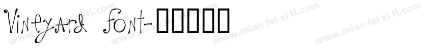 Vineyard Font字体转换